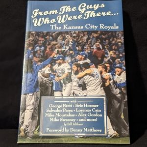 From The Guys Who Were There: Kansas City Royals